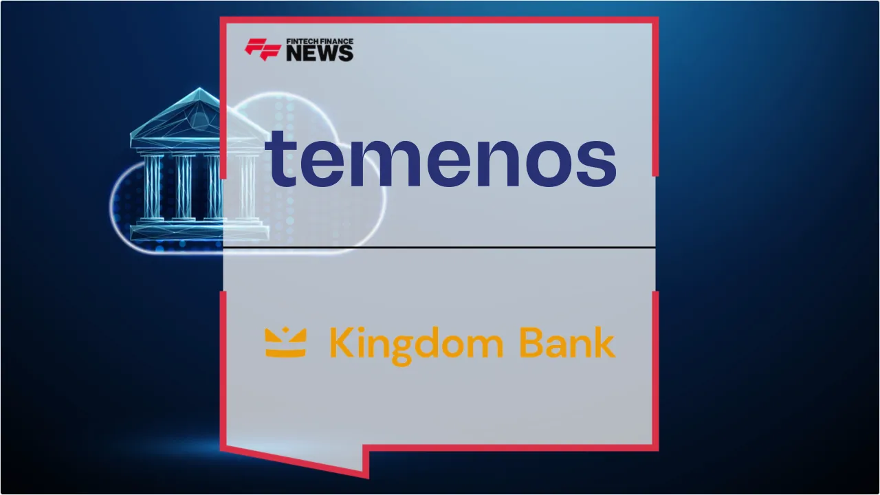 Press Release: Kingdom Bank Goes Live on Temenos SaaS to Scale Values-Led Banking Services | Featured Image by FF News