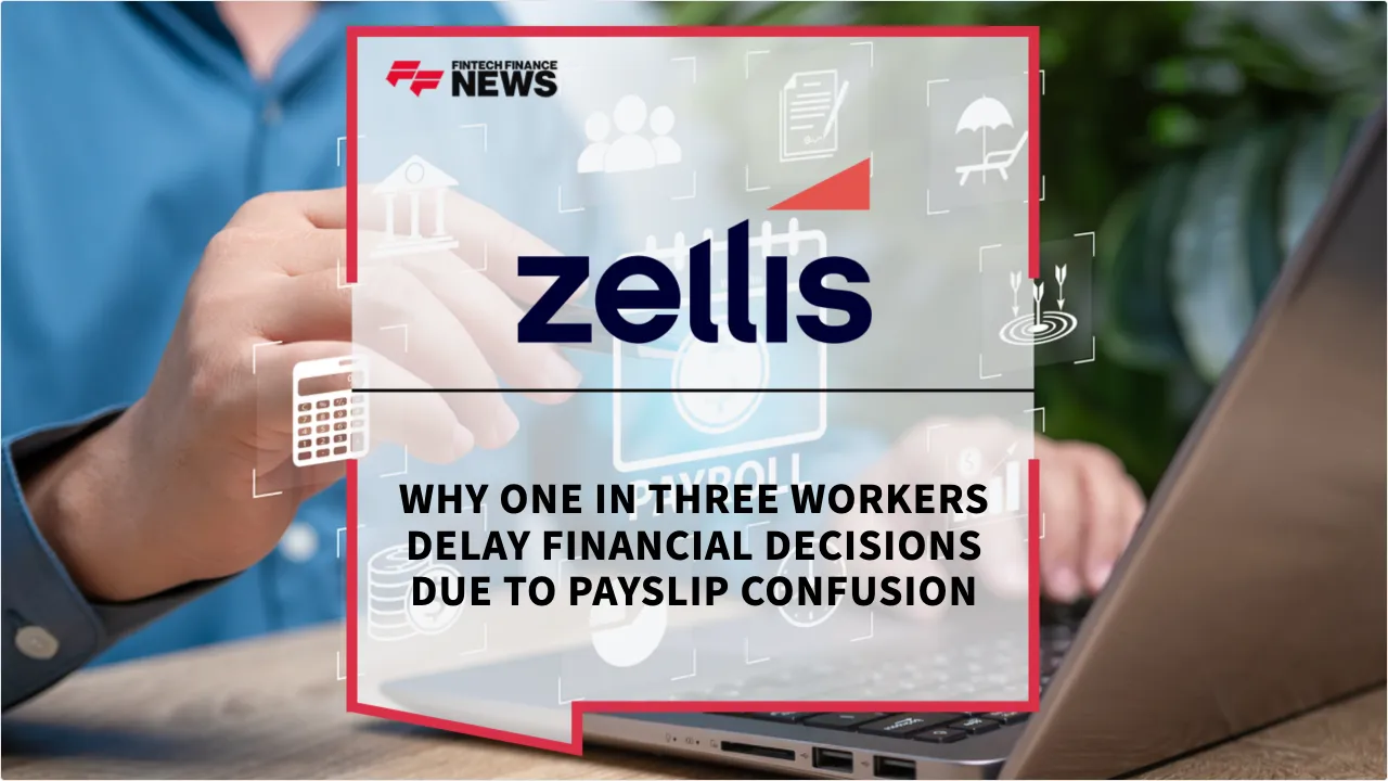 Press Release: Why One in Three Workers Delay Financial Decisions Due to Payslip Confusion | Featured Image by FF News