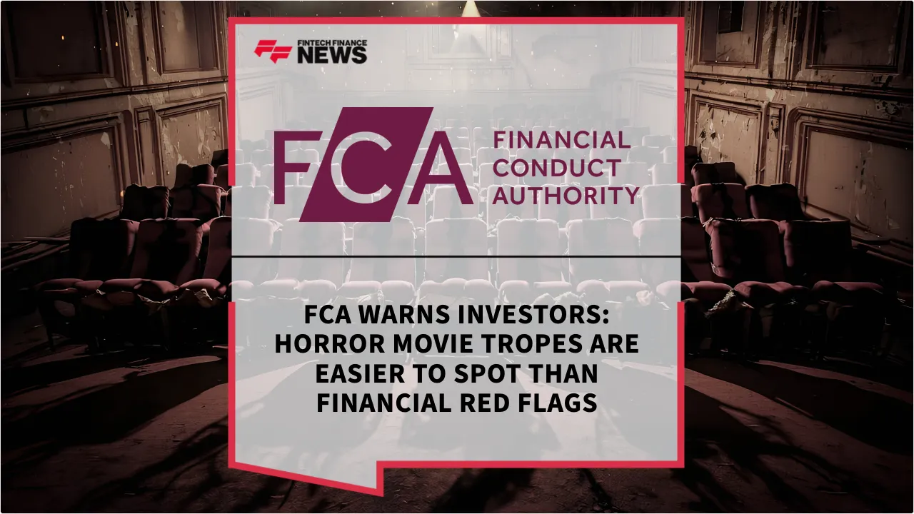 Press Release: FCA Warns Investors: Horror Movie Tropes Are Easier to Spot Than Financial Red Flags | Featured Image by FF News