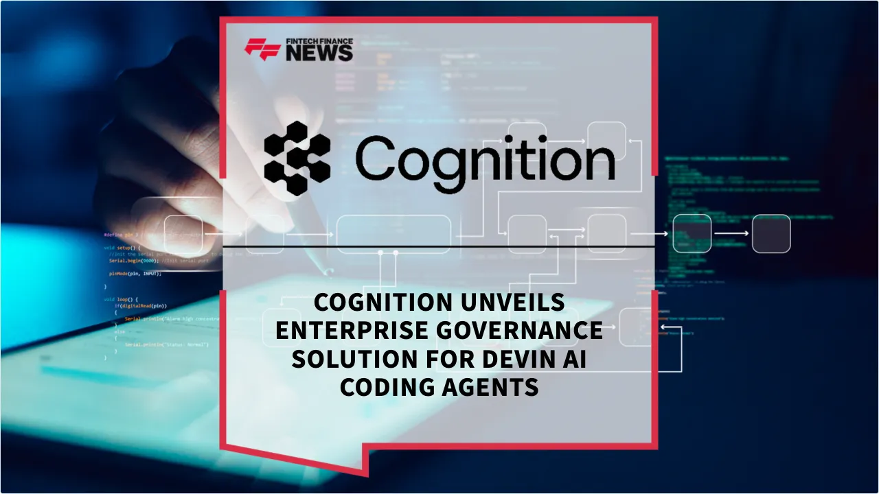 Press Release: Cognition Unveils Enterprise Governance Solution for Devin AI Coding Agents | Featured Image by FF News