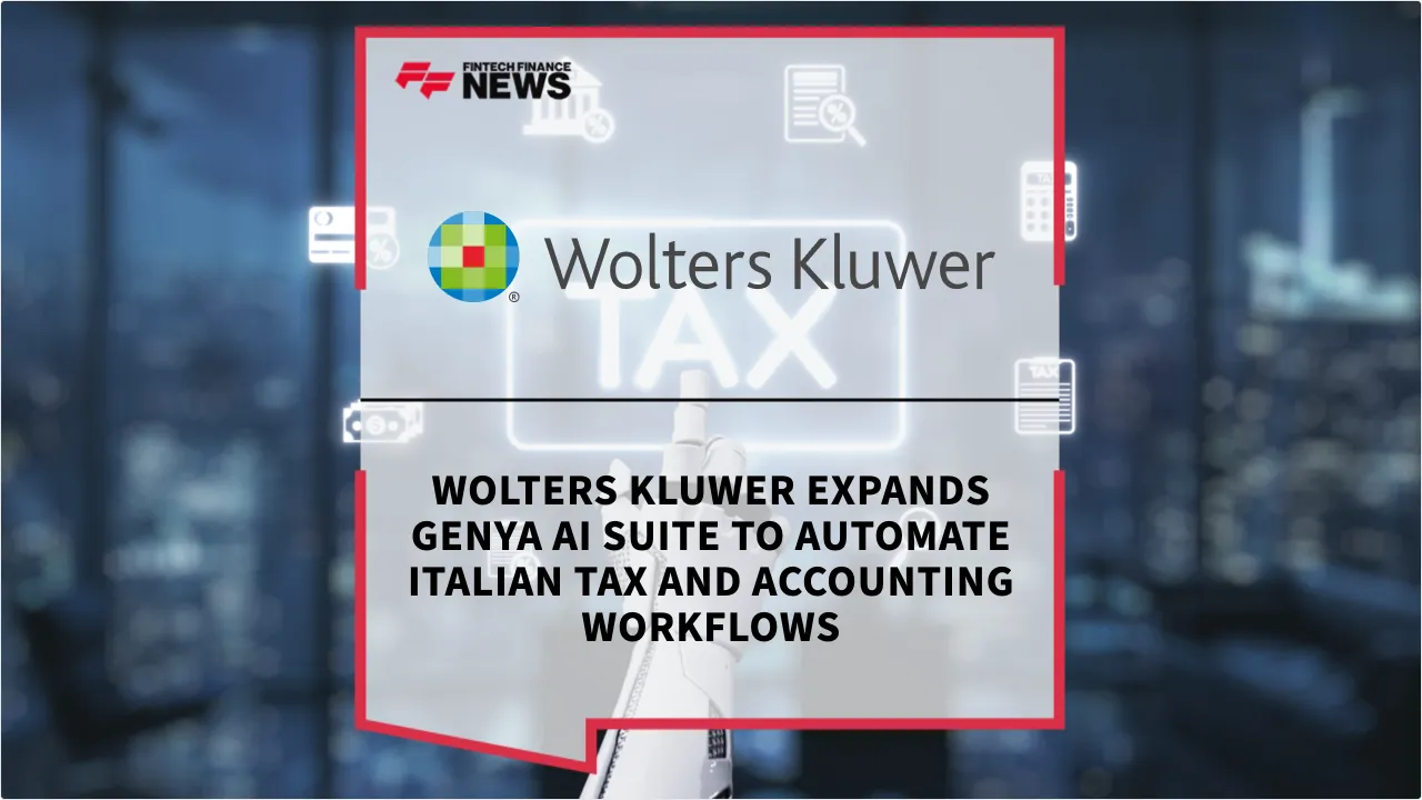 Press Release: Wolters Kluwer Expands Genya AI Suite to Automate Italian Tax and Accounting Workflows | Featured Image by FF News