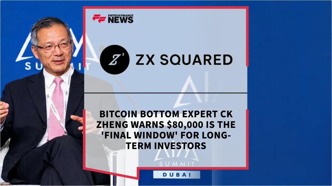 Press Release: ZX Squared Capital’s Zheng Called the Last Bitcoin Bottom and This Time, He Says $80,000 Is the Final Window | Featured Image by FF News