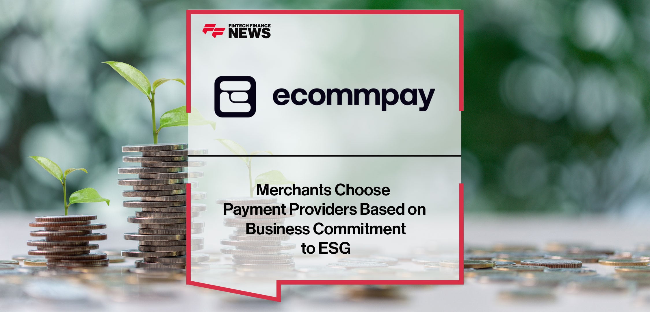 Merchants Choose Payment Providers Based on Business Commitment to ESG