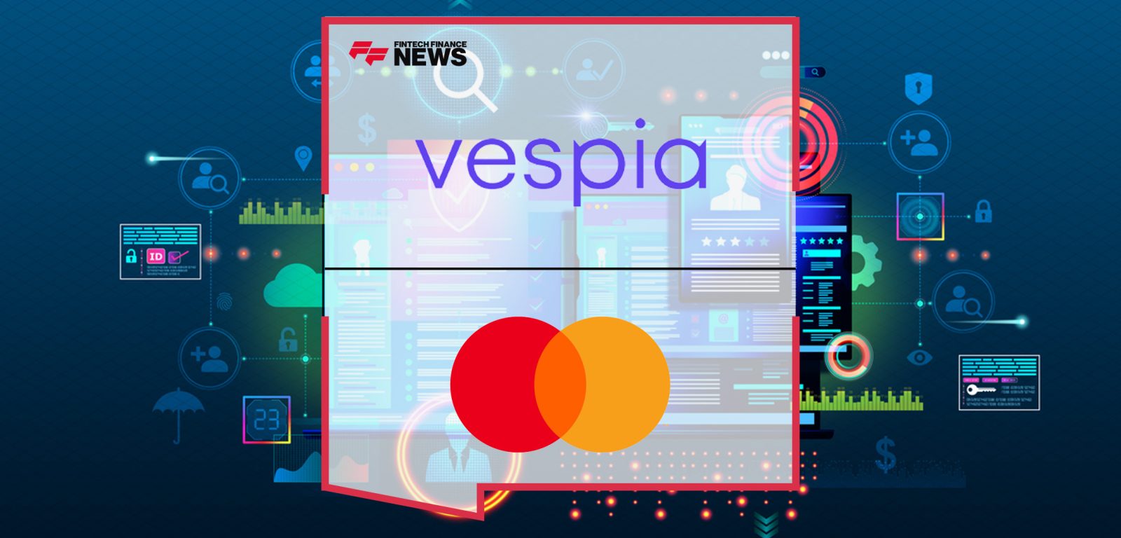 Vespia and Mastercard Team Up to Speed Up Merchant Onboarding