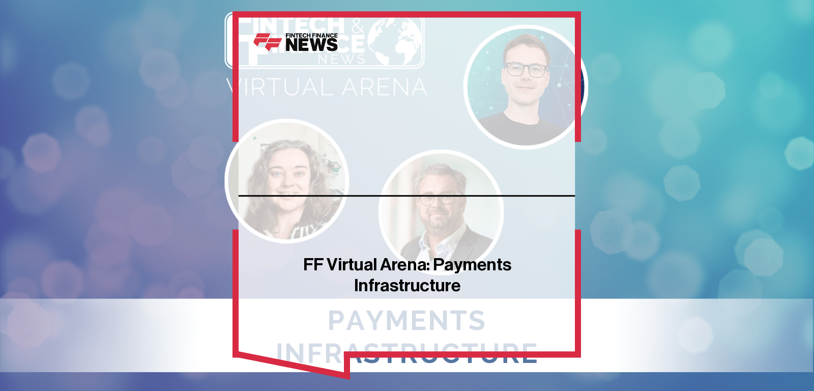 FF Virtual Arena: Payments Infrastructure
