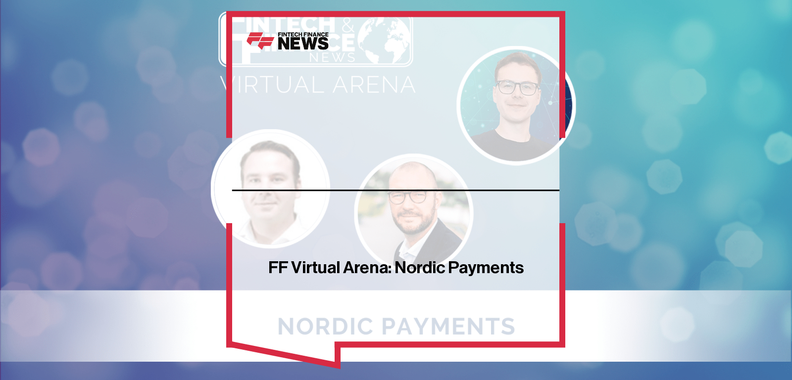 FF Virtual Arena: Nordic Payments