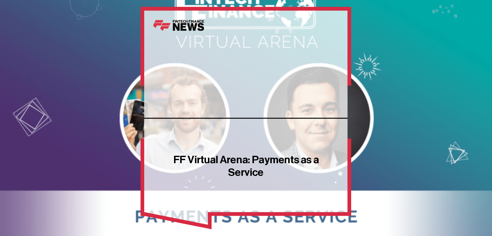 FF Virtual Arena: Payments as a Service