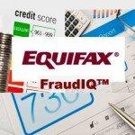 Equifax Launches FraudIQ™ Manager for Advanced Fraud Defense against Account Opening Fraud