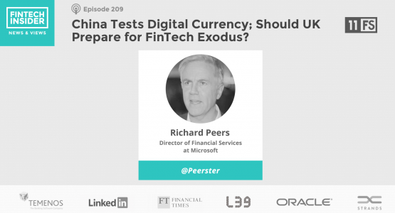 Ep209 – Should UK Prepare for FinTech Exodus?