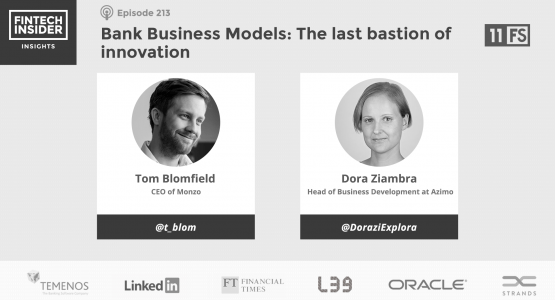 Ep213 – Bank Business Models: The Last Bastion of Innovation