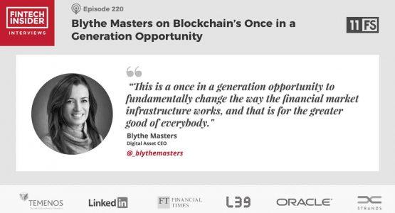 Ep220 – Blythe Masters on Blockchain’s Once in a Generation Opportunity