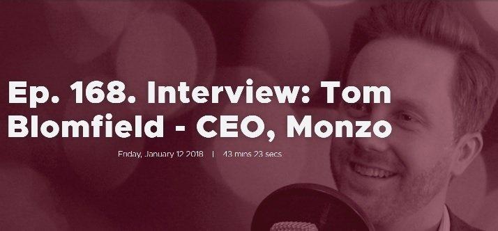 Ep. 168. Interview: Tom Blomfield - CEO, Monzo