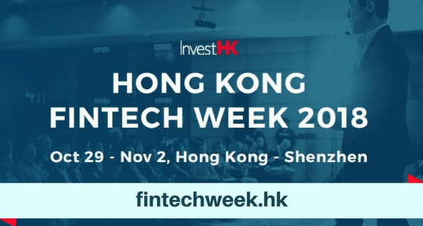 InvestHK 2018 Hong Kong Fintech Week to go cross-border; Shenzhen leg puts focus on Greater Bay Area