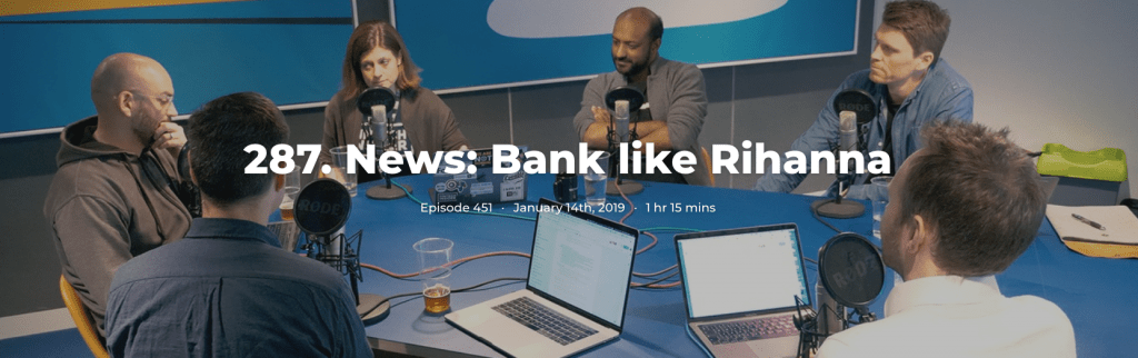 287. News: Bank like Rihanna