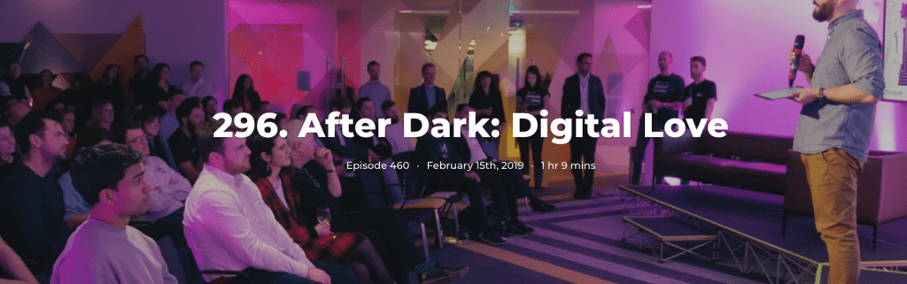 296. After Dark: Digital Love