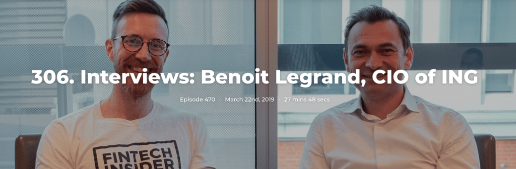 306. Interviews: Benoit Legrand, CIO of ING