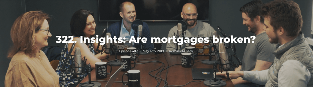 322. Insights: Are mortgages broken?