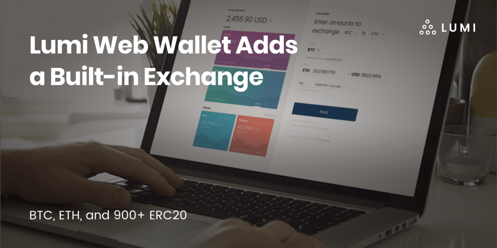 Lumi Web Wallet Adds a Buit-in Exchange