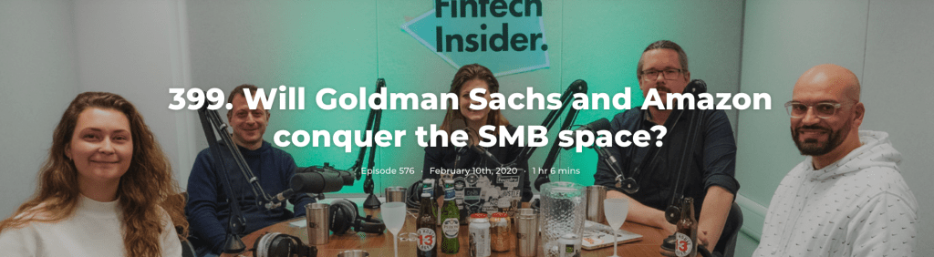 399. Will Goldman Sachs and Amazon conquer the SMB space?
