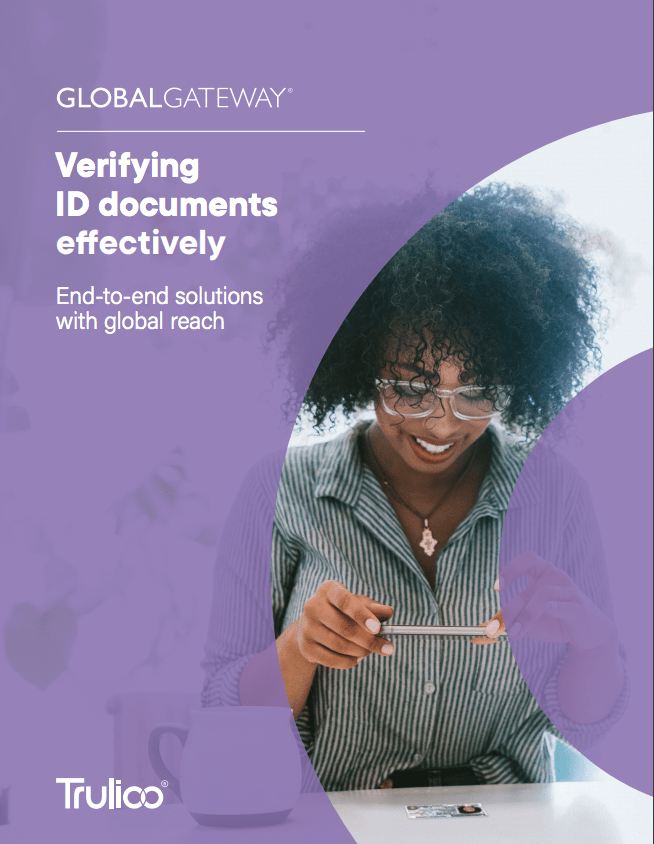 Trulioo Extends Image Capture Capability to ID Document Verification To Offer Customers End-to-End ID Verification solution