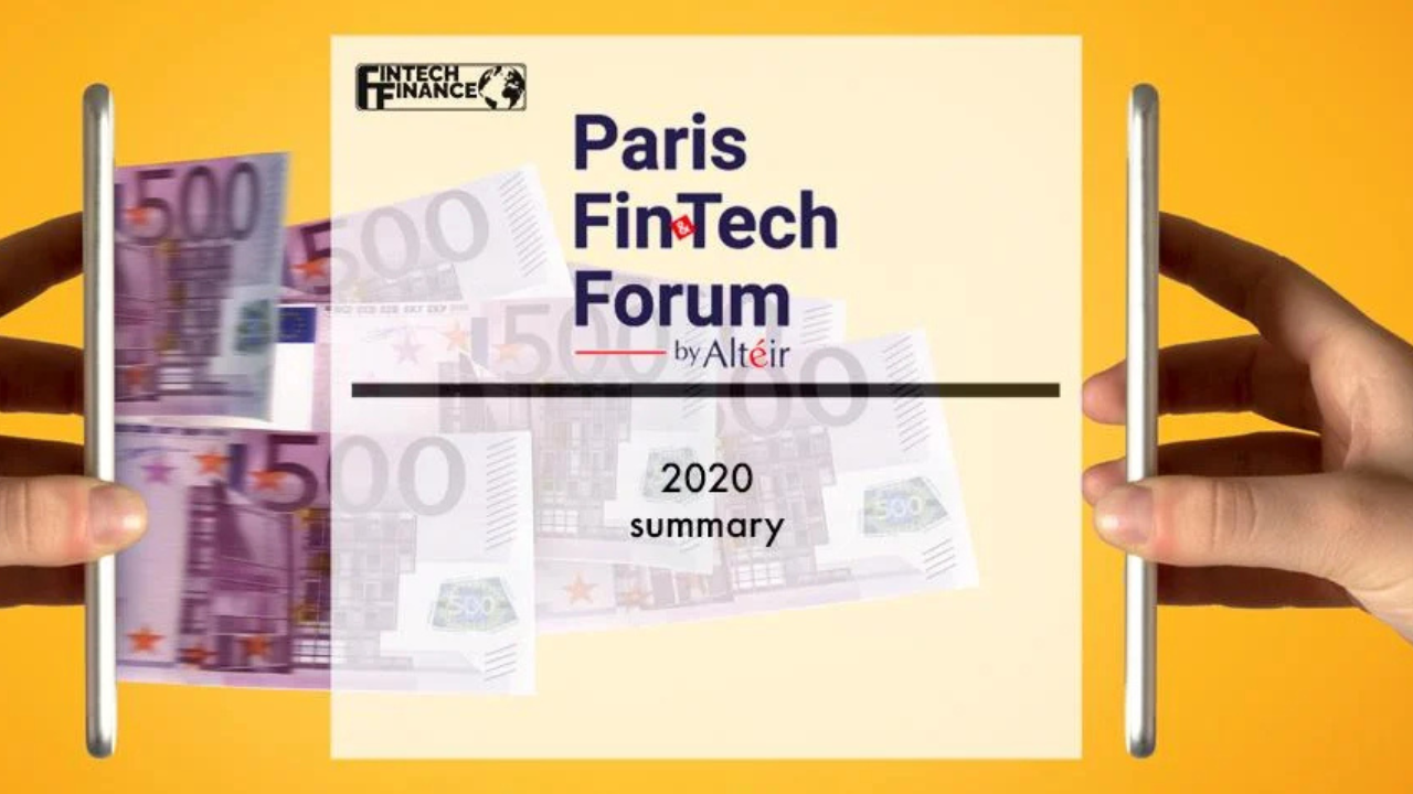 Paris FinTech Forum 2020 Summary | Fintech Finance