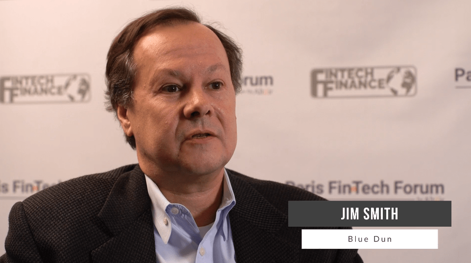 Paris Fintech Forum 2020: Blue Dun - Jim Smith