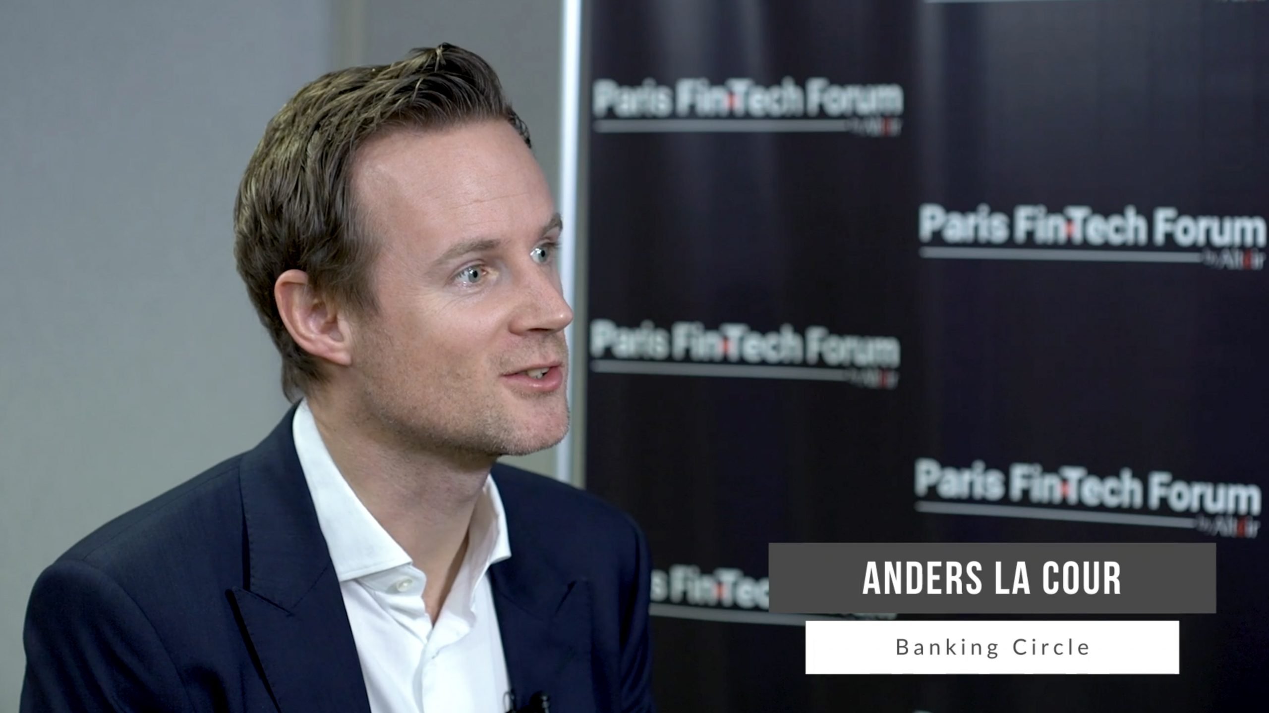 Anders la Cour, Banking Circle - on Paris FinTech Forum