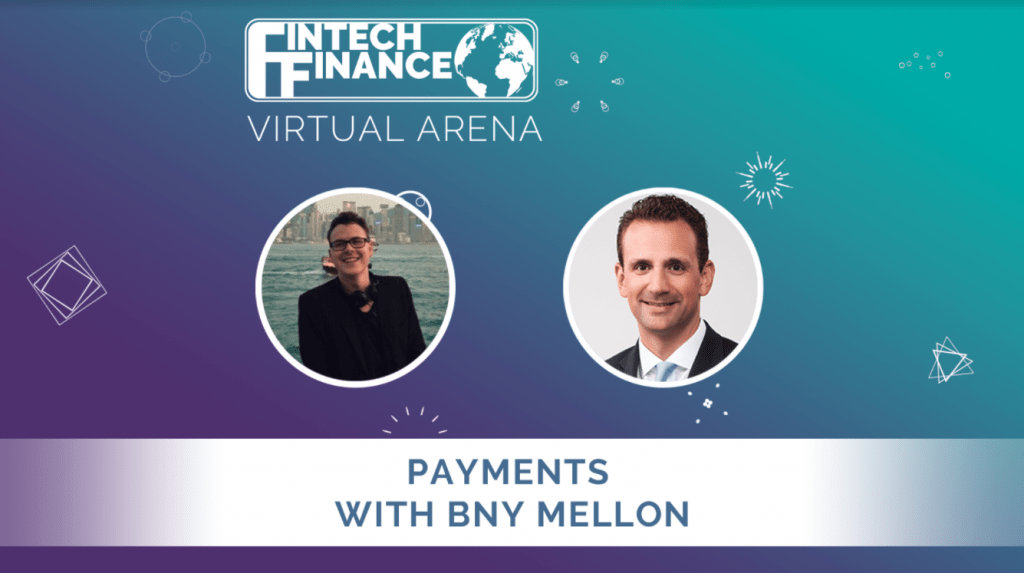 FF Virtual Arena: Payments with BNY Mellon Payment Technology
