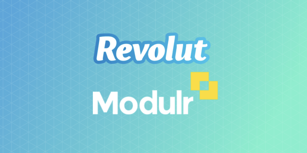Modulr and Revolut will continue disrupting financial services together