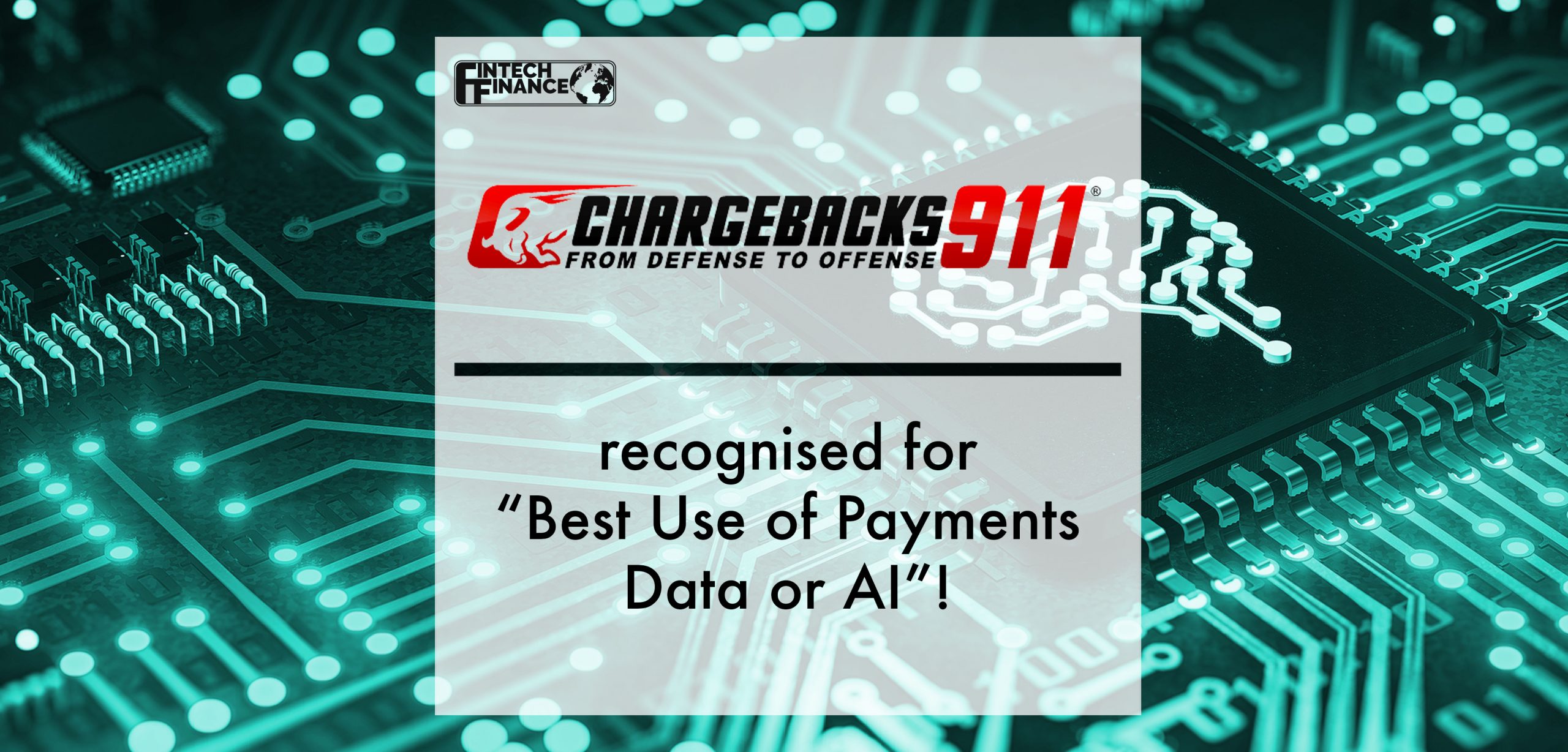 Chargebacks911 recognized for “Best Use of Payments Data or AI” | Fintech Finance
