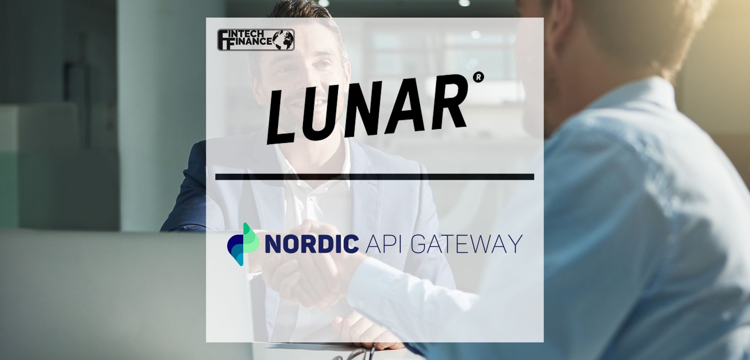 Nordic challenger bank Lunar picks open banking from Nordic API Gateway | Fintech Finance