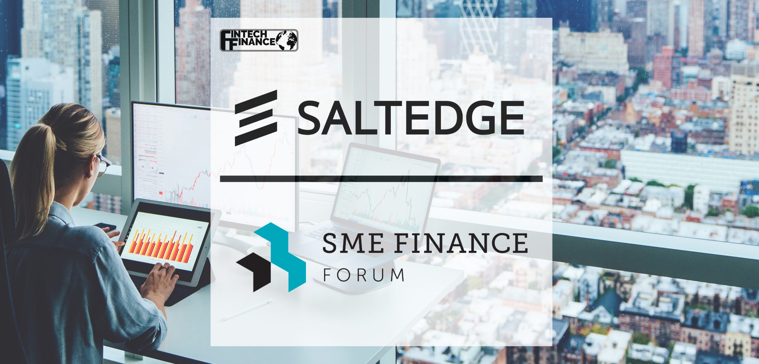 Salt Edge joins SME Finance Forum global network | Fintech Finance