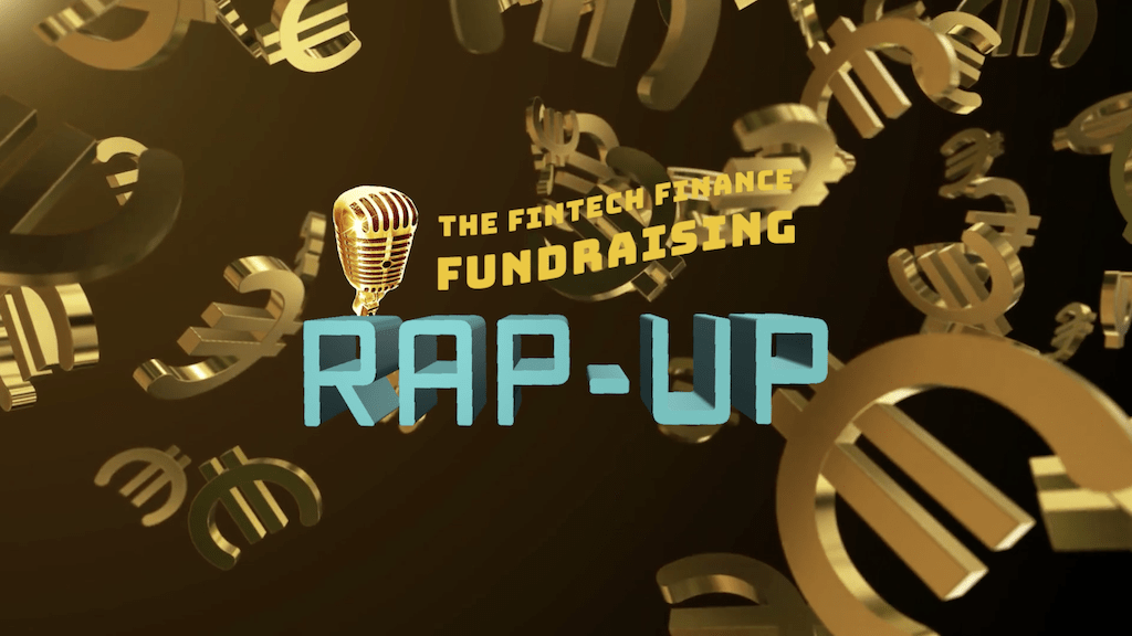 FF Fundraiser Rap-Up #5 August 2020 | Fintech Finance