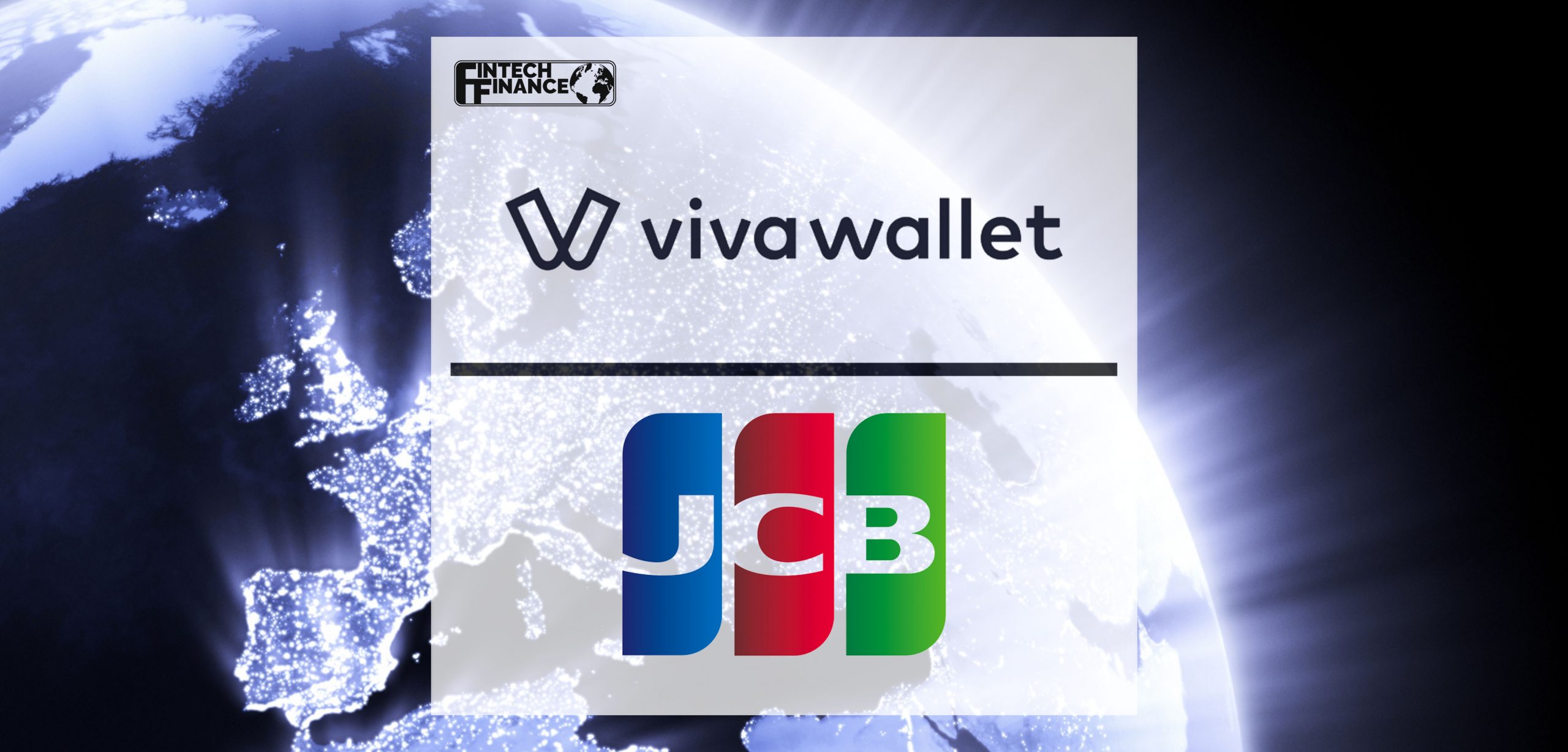 JCB and Viva Wallet’s Expanded Collaboration Across Europe | Fintech Finance