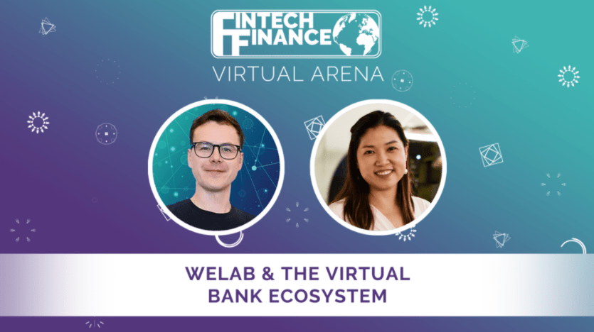 FF Virtual Arena: WeLab & The Virtual Bank Ecosystem | Fintech Finance