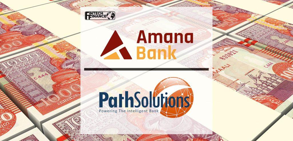 Mogadishu-based Amana Bank signs comprehensive software deal with Path Solutions | Fintech Finance