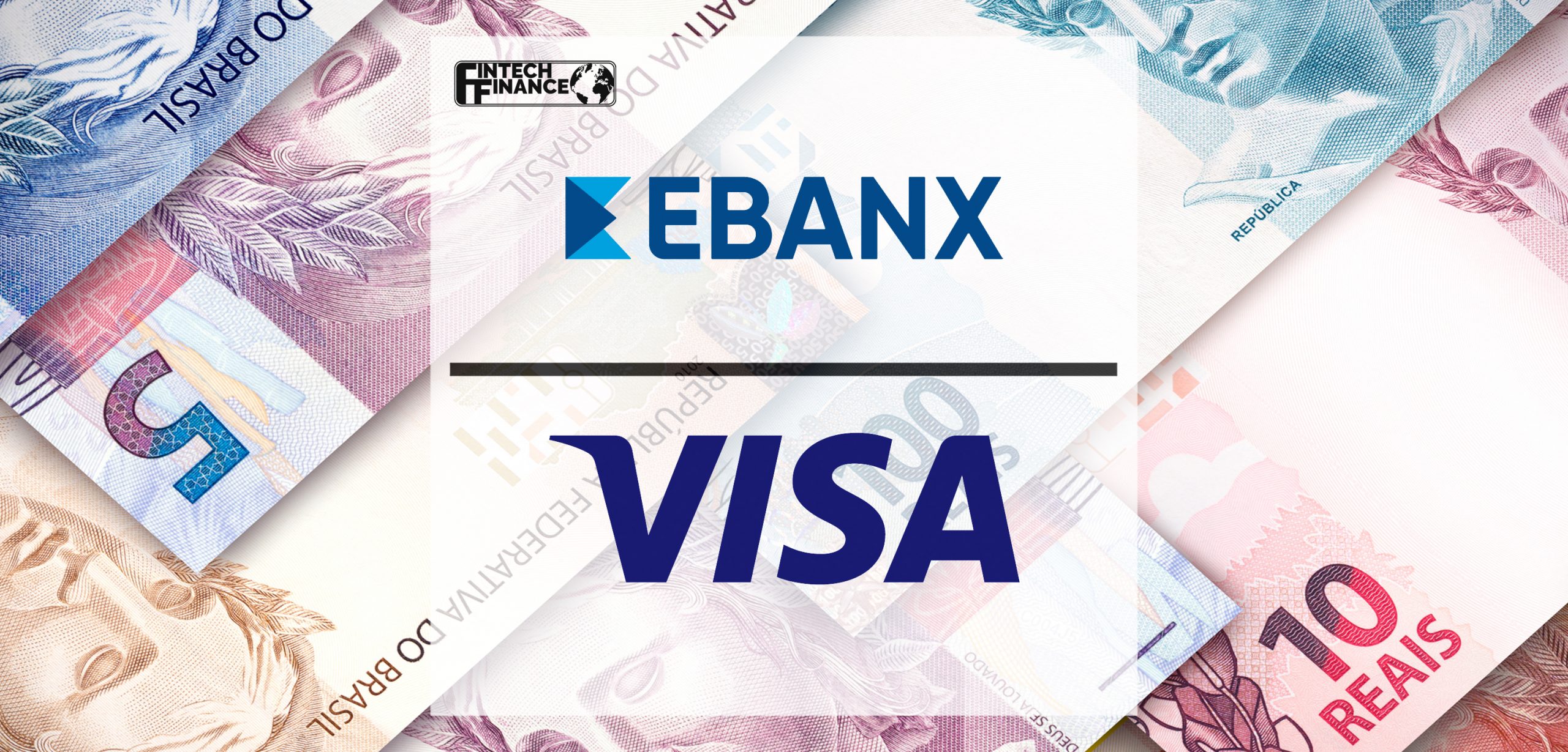 EBANX and Visa expand strategic partnership in Brazil | Fintech Finance