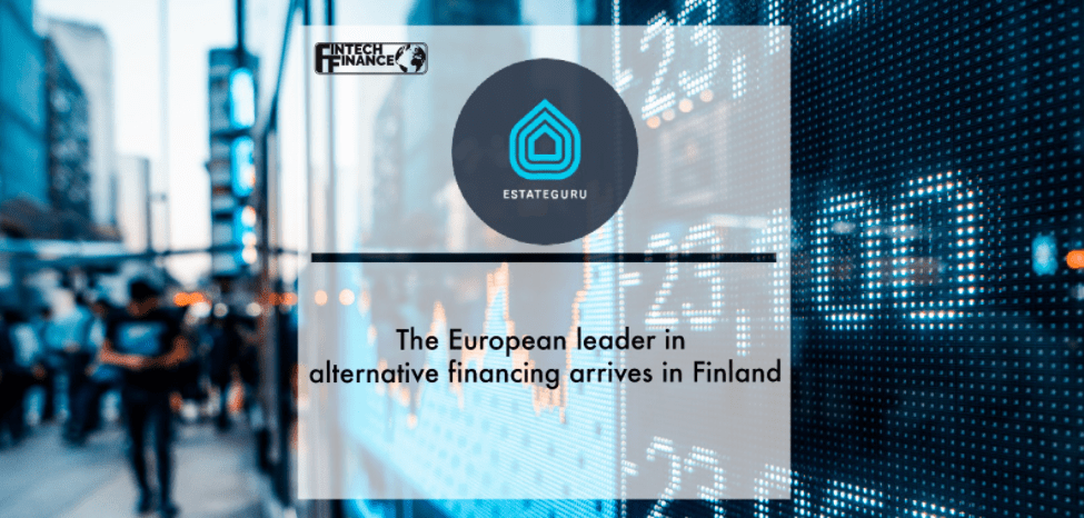 The European leader in alternative financing arrives in Finland | Fintech Finance