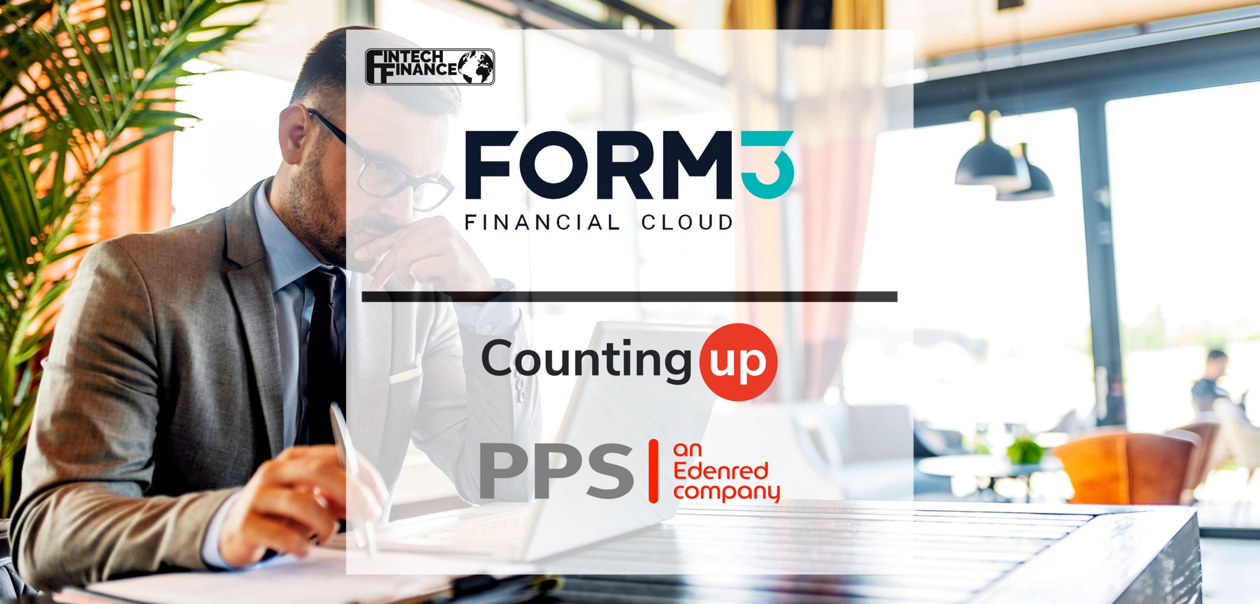 Form3, PPS and Countingup in collaboration to transform UK SME Banking with next generation, cloud-based technology