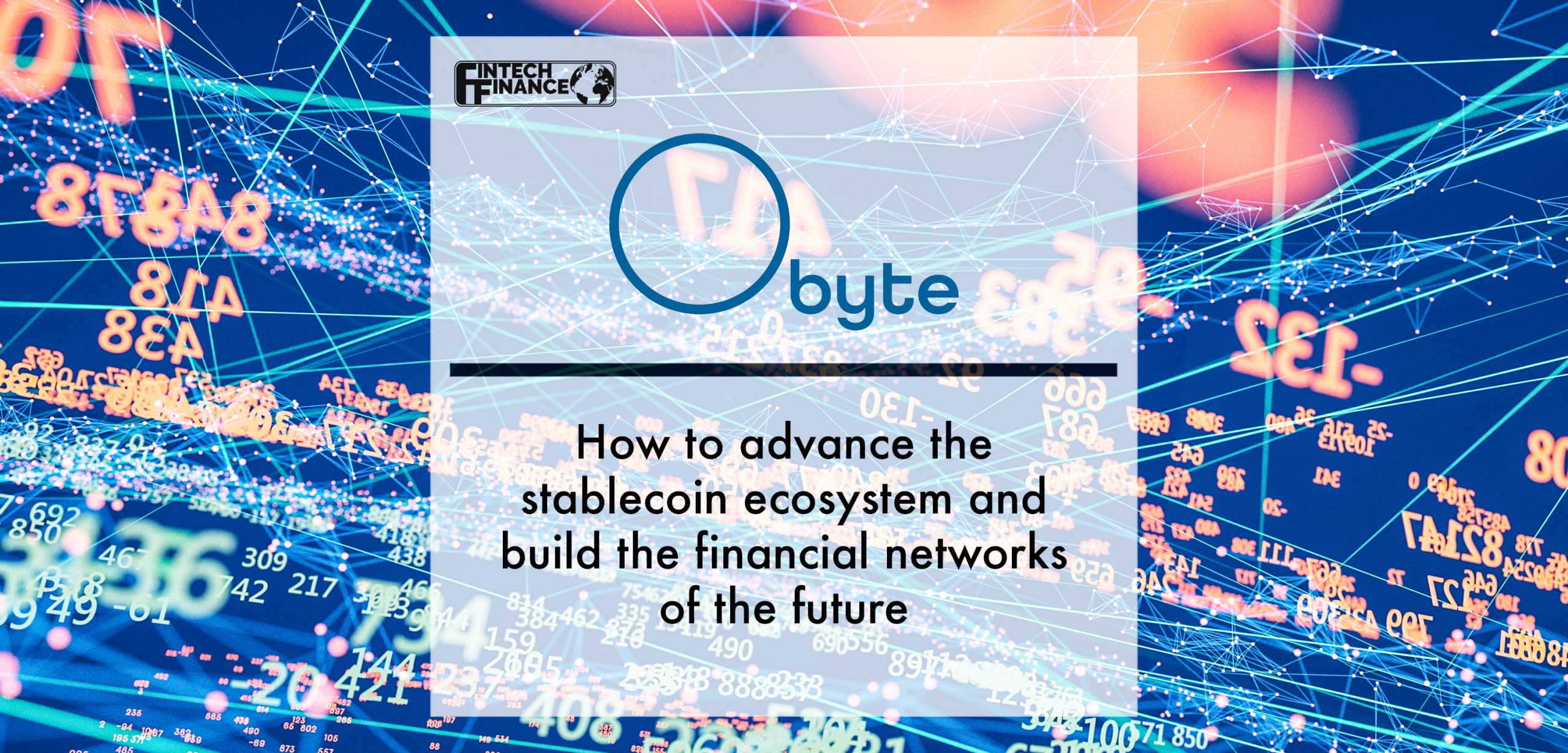 How to advance the stablecoin ecosystem and build the financial networks of the future | Fintech Finance