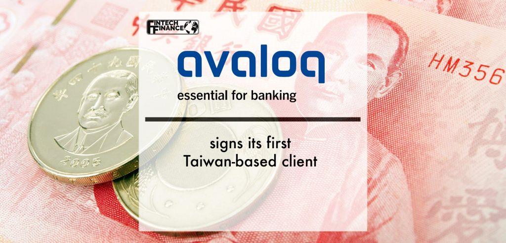 Avaloq signs its first Taiwan-based client | Fintech Finance