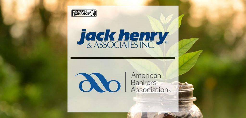 Jack Henry joins ABA in helping bankers promote financial inclusion | Fintech Finance