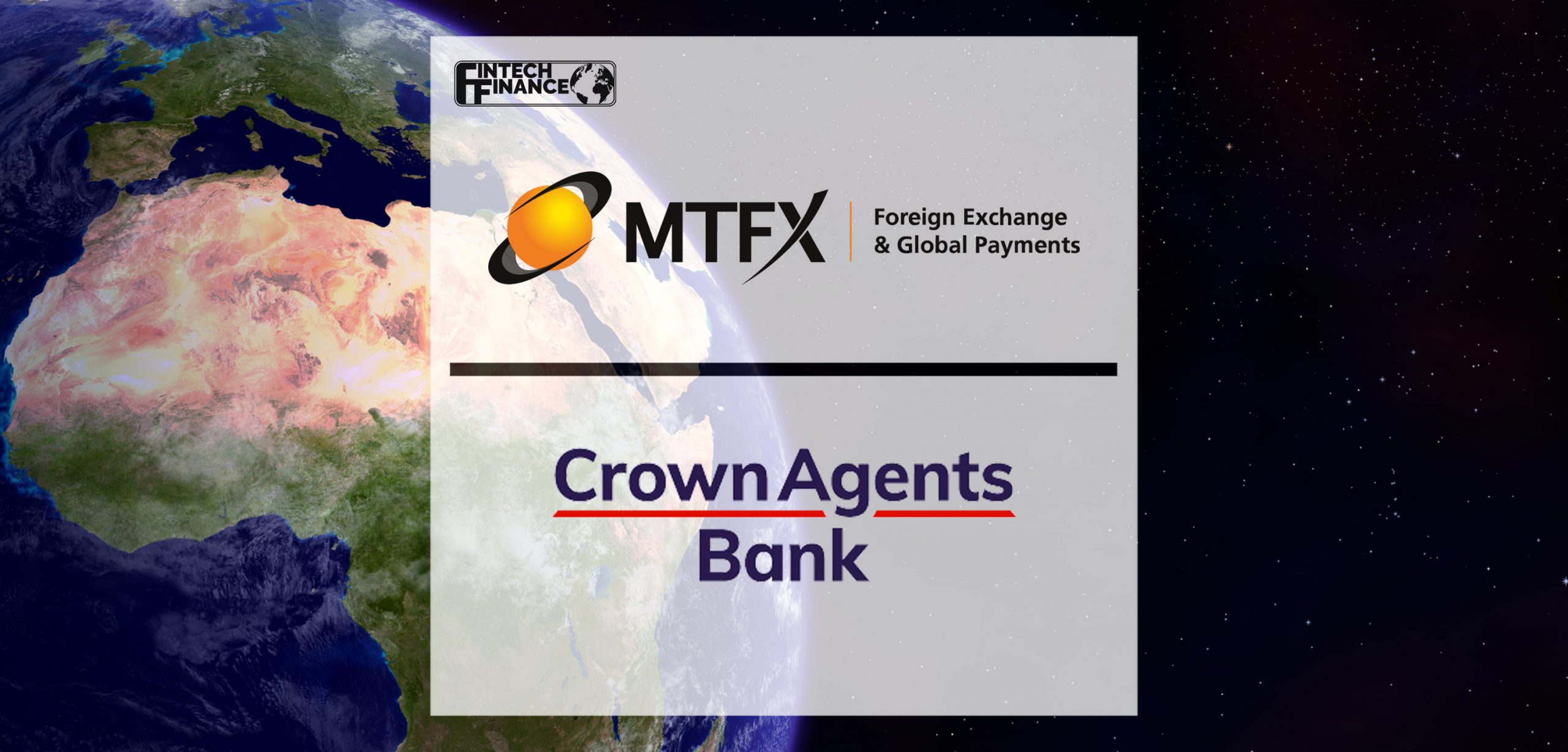 MTFX announces partnership with Crown Agents Bank to expand access into Africa and other emerging markets