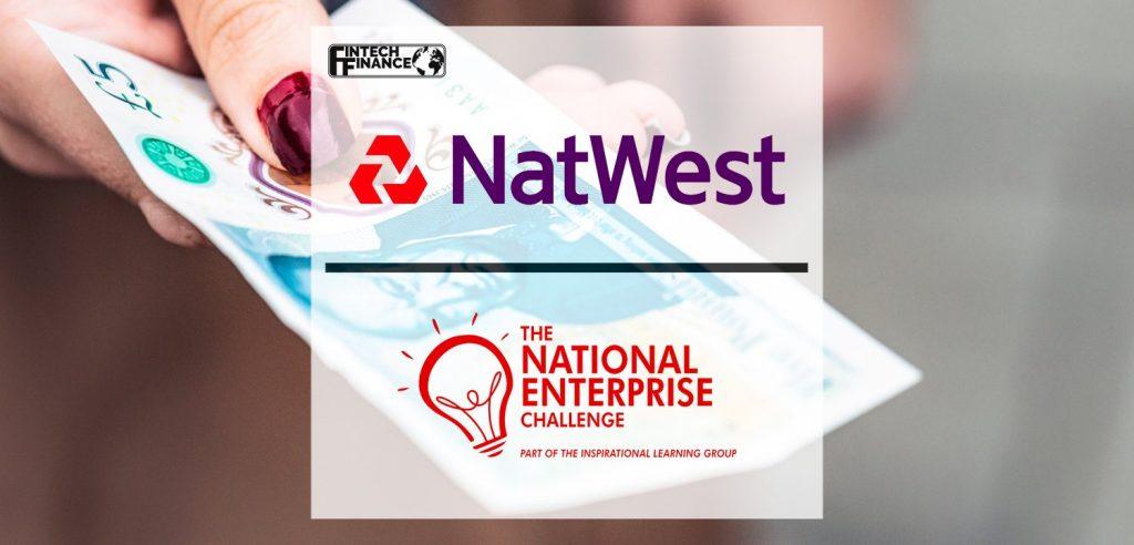 NatWest and National Enterprise Challenge team up to find the UK's most entrepreneurial pupils | Fintech Finance