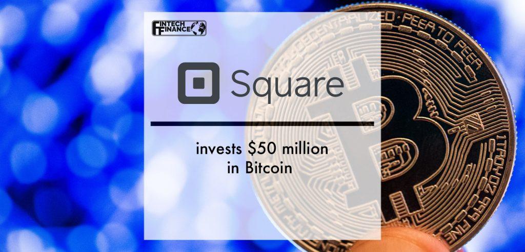 Square, Inc. invests $50 Million in Bitcoin | Fintech Finance