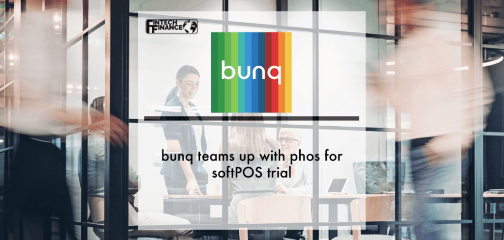 Bunq selects phos for softPOS trial to support retail merchants during busiest shopping period | Fintech Finance