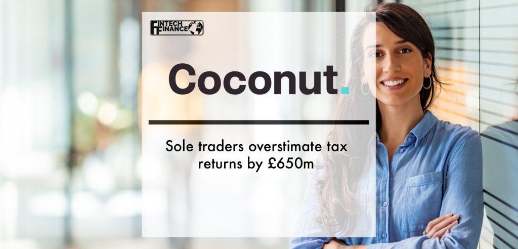 Coconut: Sole traders overstimate tax returns by £650m | Fintech Finance