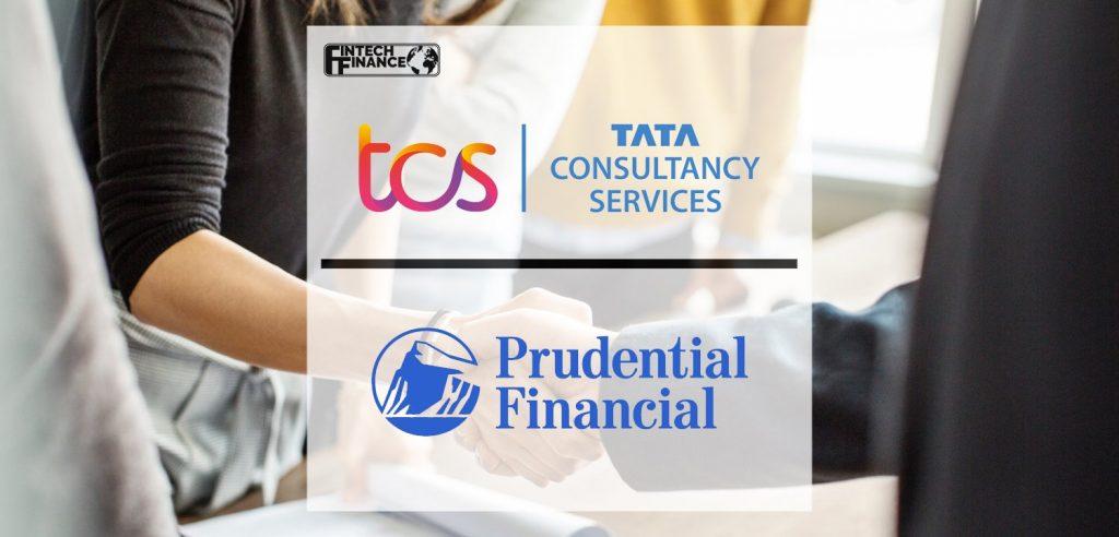 TCS deepens strategic partnership with Prudential Financial | Fintech Finance