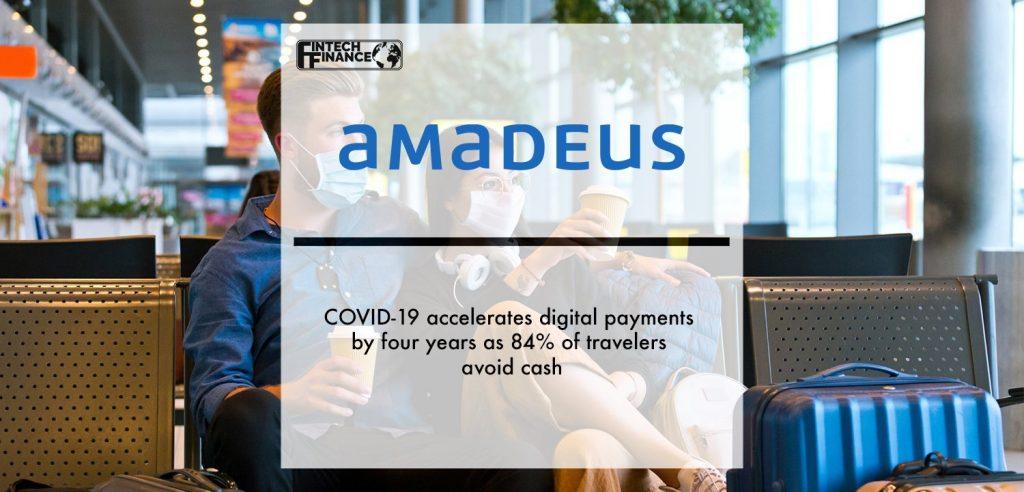 COVID-19 accelerates digital payments by four years as 84% of travelers avoid cash | Fintech Finance