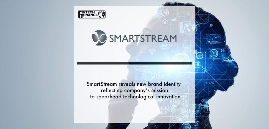 SmartStream reveals new brand identity reflecting company’s mission to spearhead technological innovation | Fintech Finance